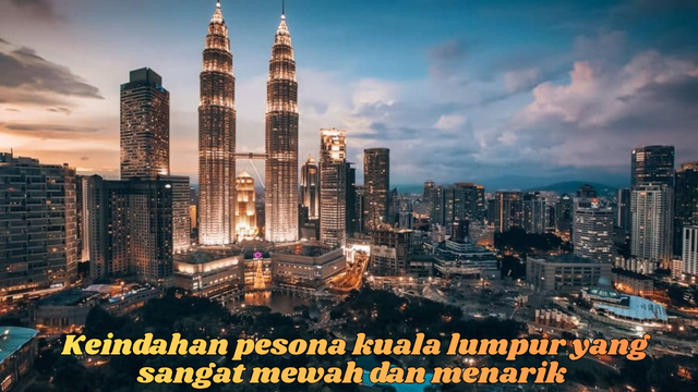 pesona kuala lumpur